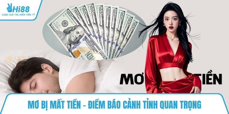 Mơ bị mất tiền - Điềm báo cảnh tỉnh quan trọng