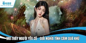 Mơ thấy người yêu cũ