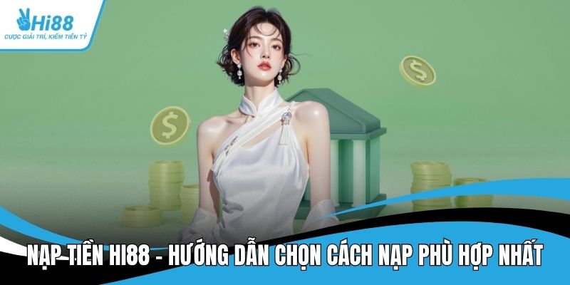 Nạp tiền HI88