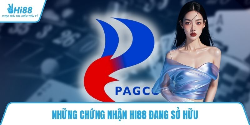 Những chứng nhận HI88 đang sở hữu